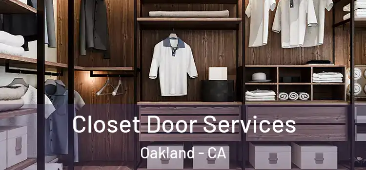  Closet Door Services Oakland - CA