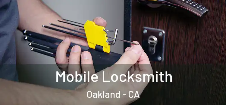  Mobile Locksmith Oakland - CA